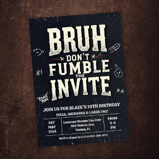 Bruh Don't Fumble the Ball Birthday Invitation Inbjudningar