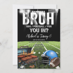 Bruh du in? BQ Football Game Time Barn Birthday Inbjudningar
