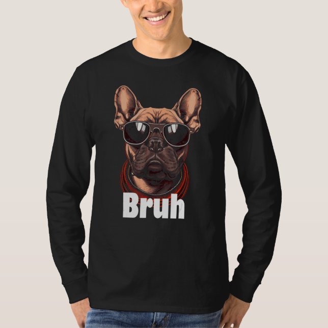 Bruh English Bulldog Meme T Shirt (Framsida)