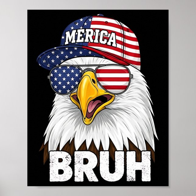 Bruh fjärde 4:e juli örn amerikansk patriotisk M Poster (Framsidan)
