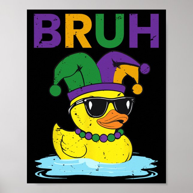 Bruh Funny Anka Mardi Gras Rubber Anka med Jester Poster (Framsidan)