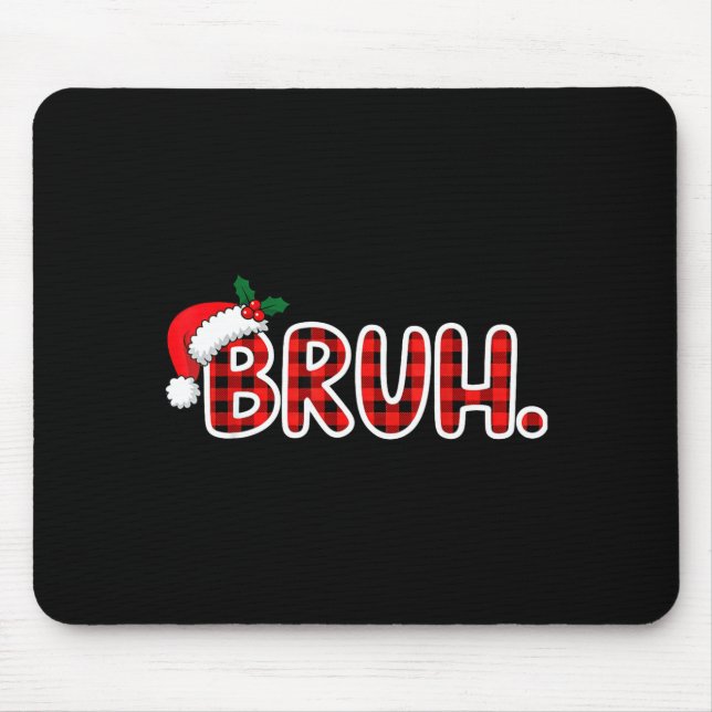 Bruh Funny Christmas Plaid Teens  Musmatta (Framsidan)