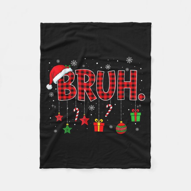 Bruh Funny Christmas Red Plaid Teens Boys Kids Xma Fleecefilt (Framsidan)