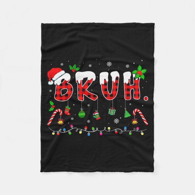 Bruh Funny Christmas Red Plaid Teens Boys Kids Xma Fleecefilt (Framsidan)