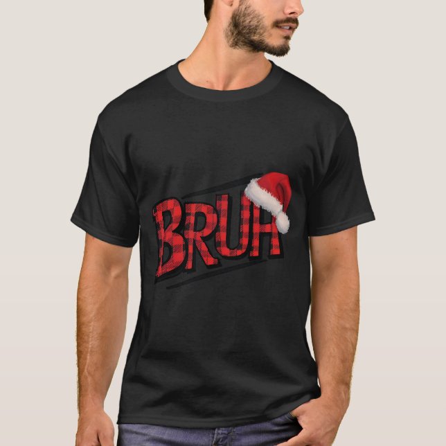 Bruh Funny jul Play Tonåringar Boys Kids Julafton  T Shirt (Framsida)