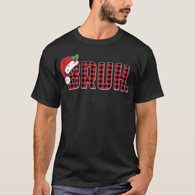 Bruh Funny jul Red Play Julafton Pajamas T Shirt (Framsida)