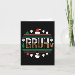 Bruh Funny jul Red Play Tonåringars Boys Kids Xma Kort