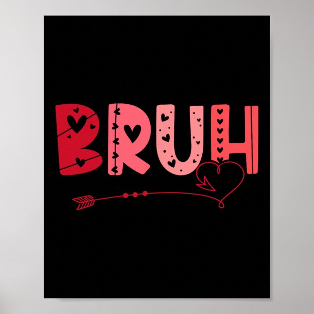 Bruh Funny Meme Brother Hälsning Tonåringars Boy M Poster (Framsidan)
