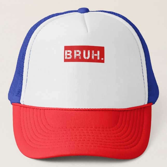 Bruh Funny Meme som säger Brother Hälsning Gift To Keps (Framsida)