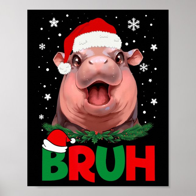 Bruh Funny Moo Deng Tonåringar Boys Kids jul Paja Poster (Framsidan)