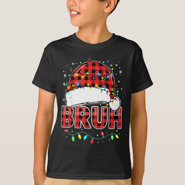 Bruh Funny Santa Hat Lights Christmas  T Shirt (Framsida)
