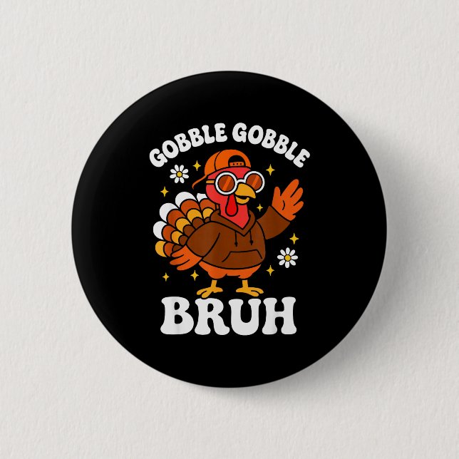 Bruh Funny Thanksgiving Turkey Gobble Boys Girls K Knapp (Framsida)
