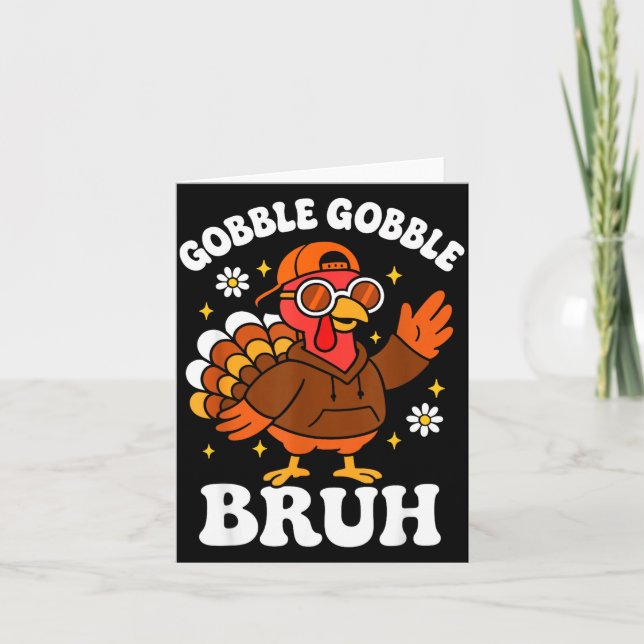 Bruh Funny Thanksgiving Turkey Gobble Boys Girls K Kort (Framsida)