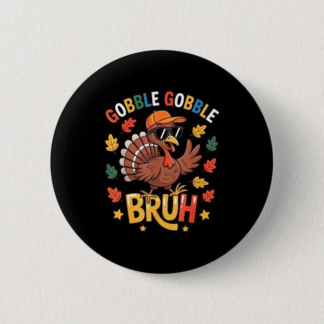 Bruh Funny Thanksgiving Turkey Gobble Shirt Boys G Knapp (Framsida)