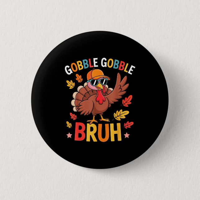 Bruh Funny Thanksgiving Turkey Gobble Shirt Boys G Knapp (Framsida)