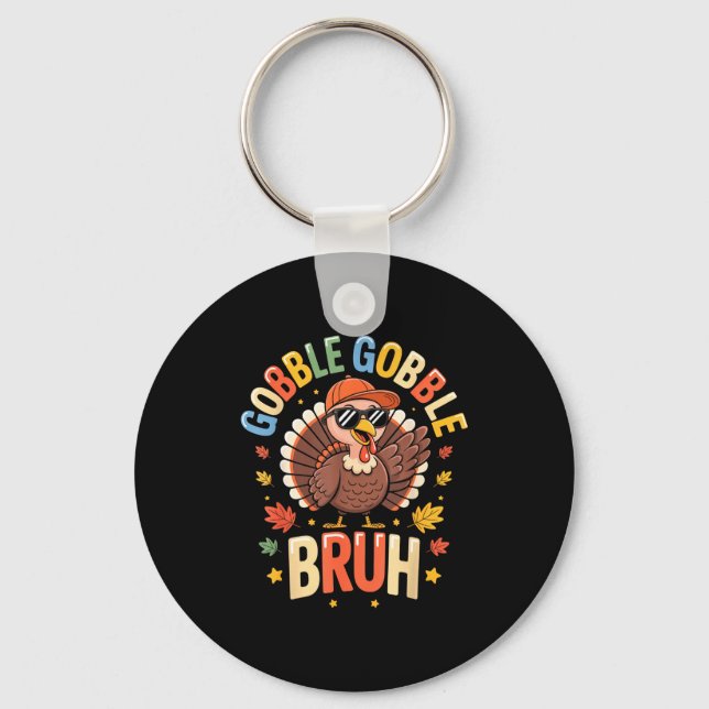 Bruh Funny Thanksgiving Turkey Gobble Shirt Boys G Nyckelring (Framsida)