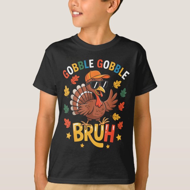 Bruh Funny Thanksgiving Turkey Gobble Shirt Boys G T Shirt (Framsida)