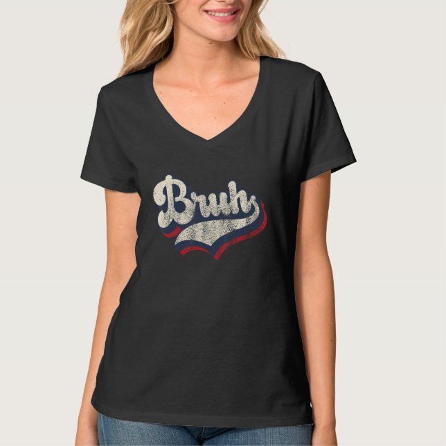 Bruh Gamer Slang Meme T Shirt (Framsida)