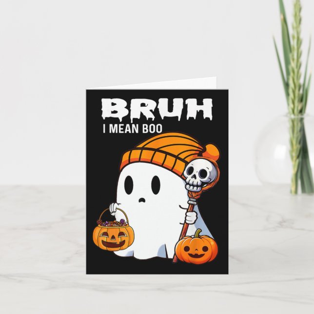 Bruh Ghost Halloween Cute Ghost Bus eller godis Ca Kort (Framsida)