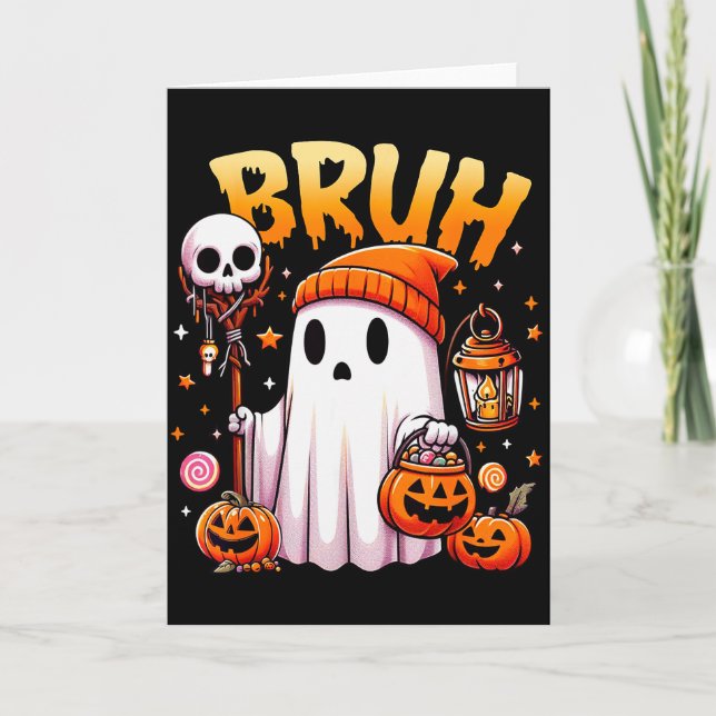 Bruh Ghost Halloween Cute Ghost Trick Or Treat Can Kort (Framsida)
