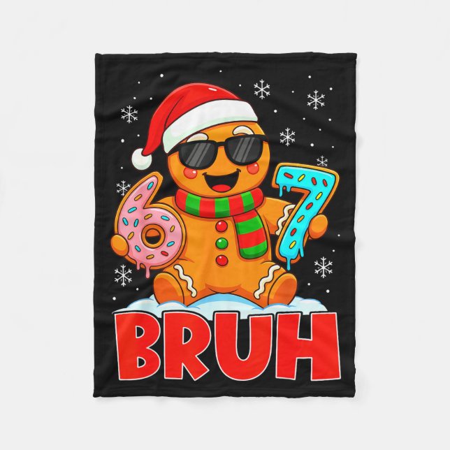 Bruh Gingerbread Sex Sju 67 Glass Drip Chris Fleecefilt (Framsidan)