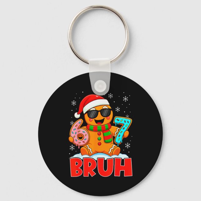 Bruh Gingerbread Six Seven 67 Glass Is Dricka Chri Nyckelring (Framsida)