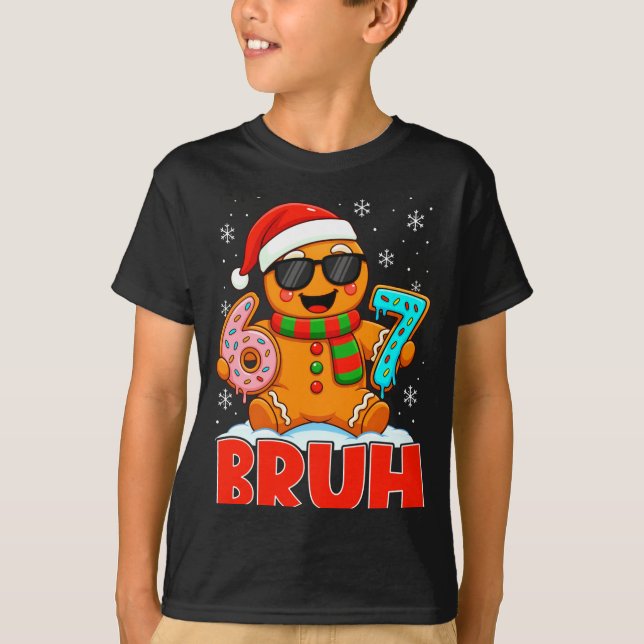 Bruh Gingerbread Six Seven 67 Ice Cream Drip Chris T Shirt (Framsida)