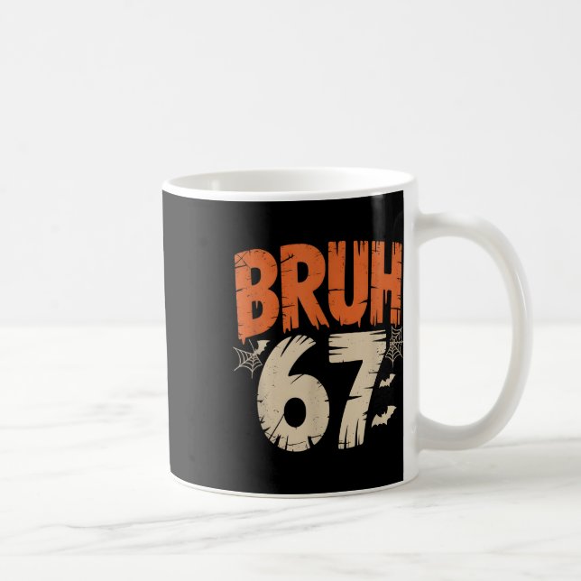 Bruh Halloween 67 Meme  Kaffemugg (Höger)