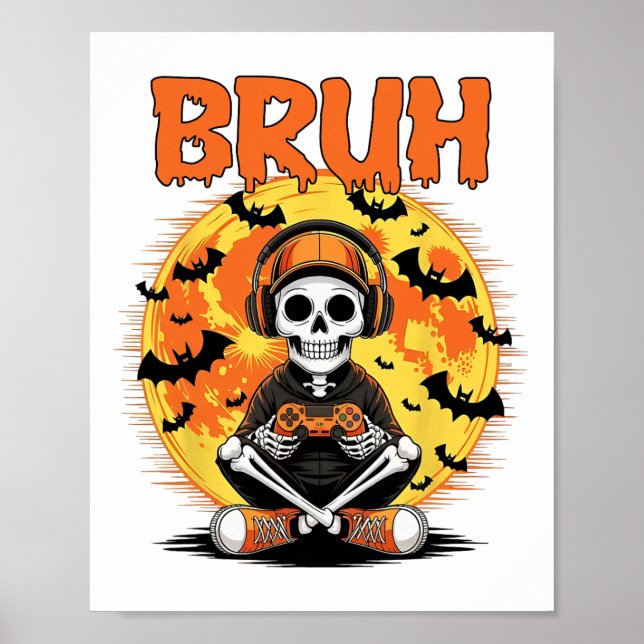 Bruh Halloween Boys Kids Gamer Manar Skeleton Vide Poster (Framsidan)