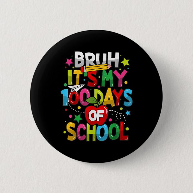 Bruh har mina 100 skoldagar 100 skoldag knapp (Framsida)