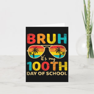 Bruh har mina 100 skoldagar 100 skoldag kort