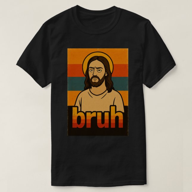 “Bruh” Holy Mood Design – Funny Faith Meme T-Shirt (Design framsida)