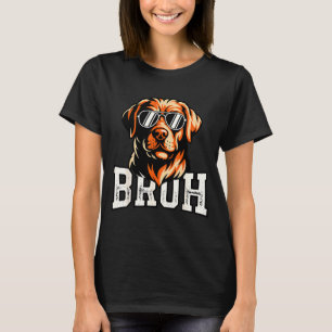 Bruh hund meme rolig labrador retriever t shirt