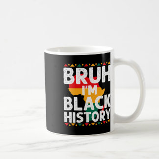 Bruh I Am Black History Month Men Teens Boys Afric Kaffemugg