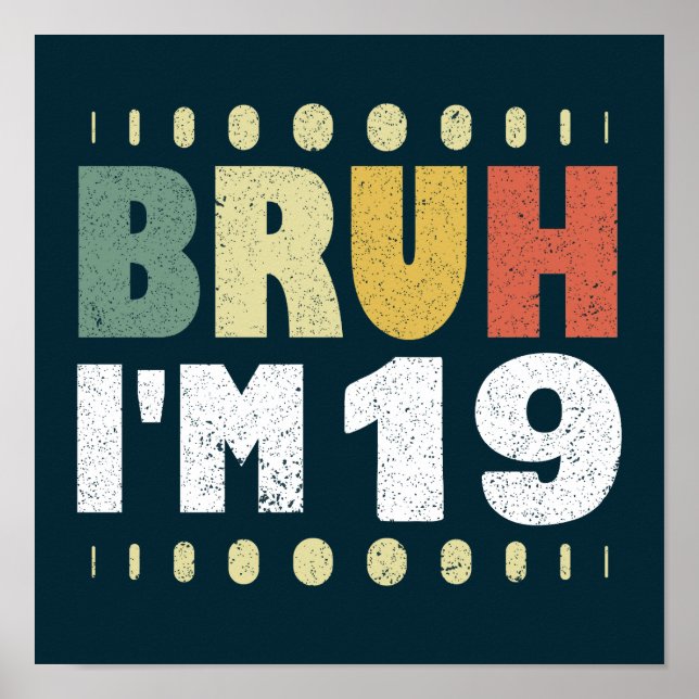 Bruh I är 19 nittonde födelsedagstidningen Girls B Poster (Framsidan)