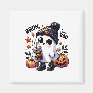Bruh I Elak Boo Funny Ghost Jack o lantern Coffee Magnet