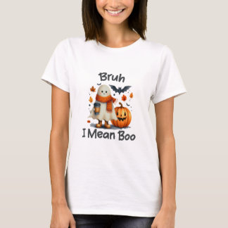 Bruh I Elak Boo, Funny Ghost T Shirt