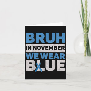 Bruh i november bär vi blått Diabetesmedvetande D Kort