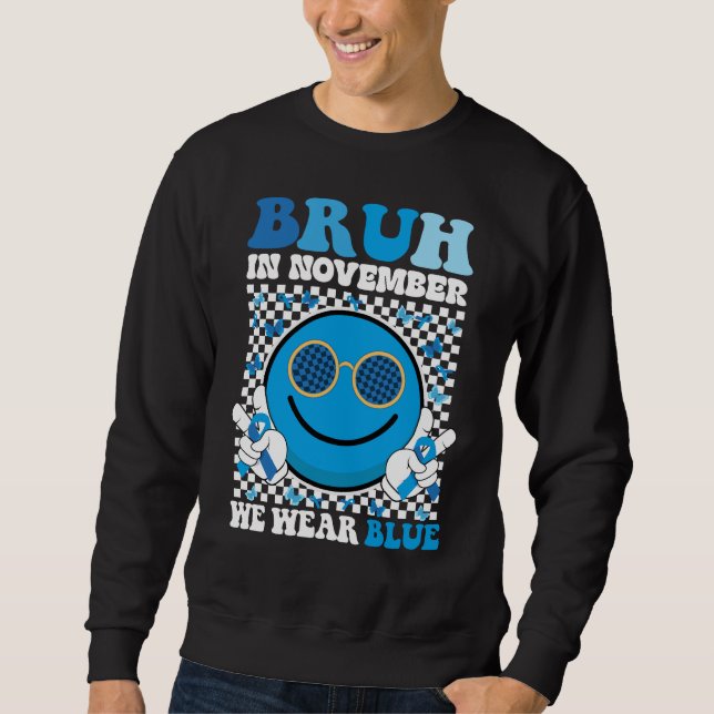 Bruh i november Bära Blue Diabetes Awareness Lång Ärmad Tröja (Framsida)
