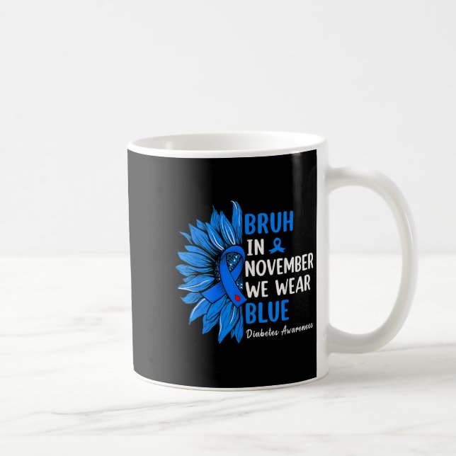 Bruh i november.. Vi Bära Ribbon Blue Solros Dia Kaffemugg (Höger)