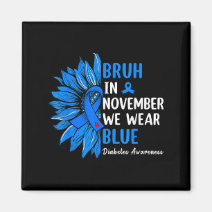 Bruh i november.. Vi Bära Ribbon Blue Solros Dia Magnet