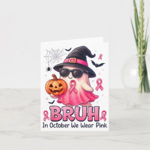 Bruh i oktober bär vi Nk Pumpkin Boo Ghost Bröst Kort