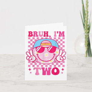 Bruh Im 2 2 2: a födelsedagen Groovy Girls 2 år Ol Kort