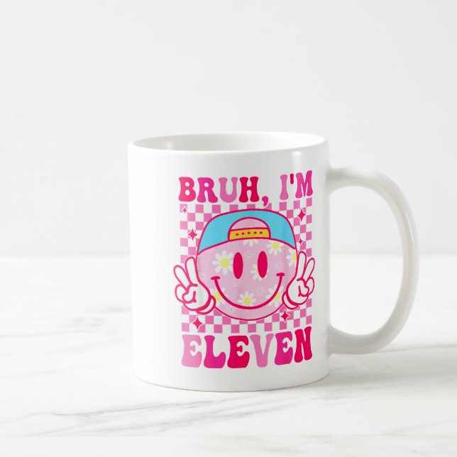 Bruh I'm Eleven 11 11th Birthday Girls Groovy 11 Y Kaffemugg (Höger)