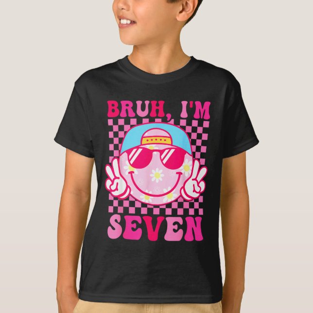 Bruh I'm Seven 7 7th Birthday Girls Groovy 7 Years T Shirt (Framsida)