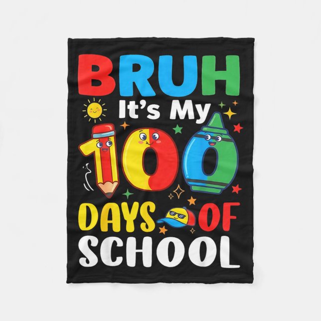Bruh It's My 100 Days Of School Funny Boy 100th Da Fleecefilt (Framsidan)