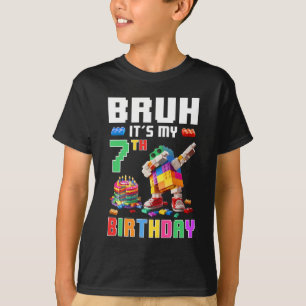 Bruh its My 7:e Birthday Master Builder Dabbing Bl T Shirt