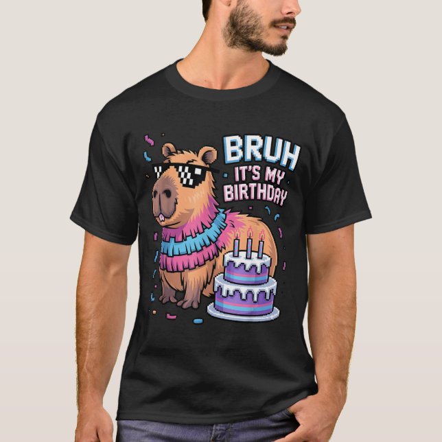 Bruh It's My Birthday Capybara Nata Boy Girl Birth T Shirt (Framsida)
