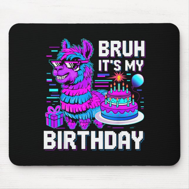 Bruh Its My Birthday Llama Nata Boy Girl Family Pa Musmatta (Framsidan)