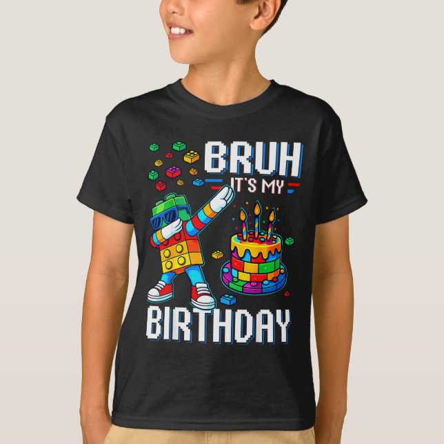 Bruh Its My Birthday Master Builder Dabbing Blocks T Shirt (Framsida)